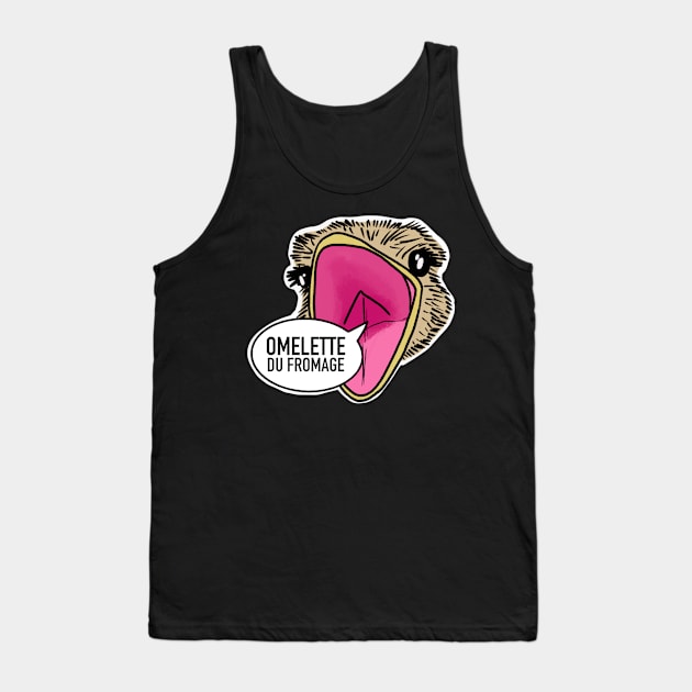 Omelette du fromage / Fumisteries Tank Top by nathalieaynie